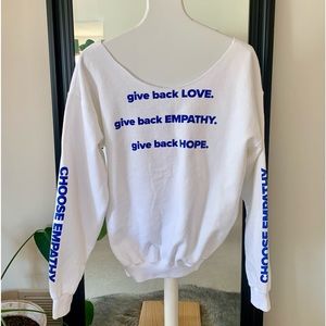 Give Back Love Give Back Empathy Give Back Hope Choose Empathy Sweatshirt